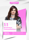 1:1 Business Consultation to set up and grow business in Dubai with Reema